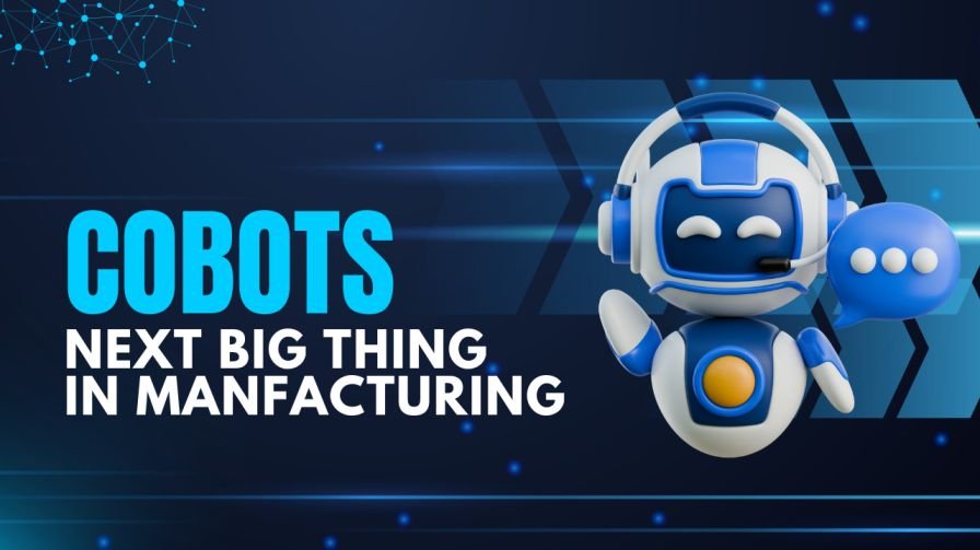 cobots in manfacturing