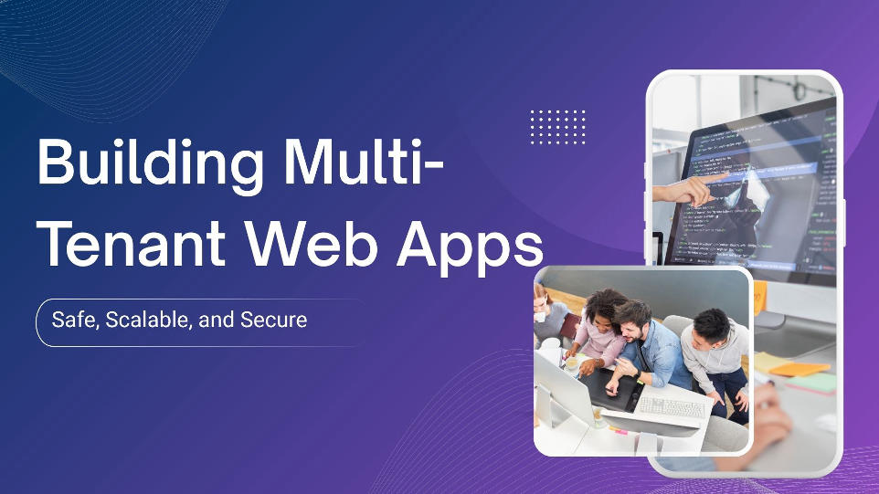 Building Multi-Tenant Web Apps