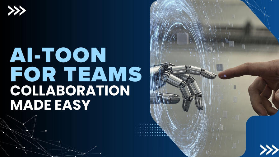 AI-Toon for Teams Collaboration Made Easy