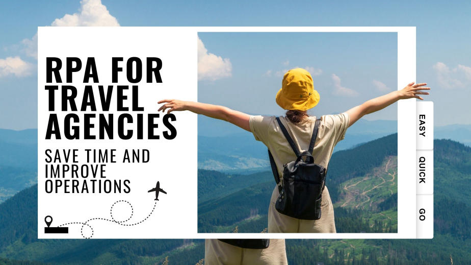 How To Start RPA In Your Travel Agency On A Budget, And Why It Works