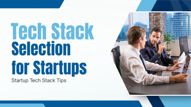 Tech Stack Selection